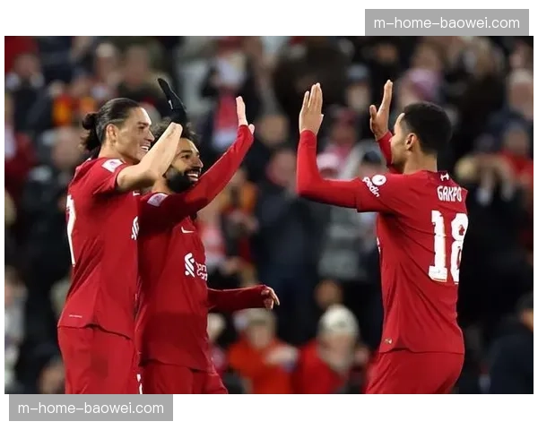 利物浦进攻效率逐步回升 加克波萨拉赫重新找到射门感觉