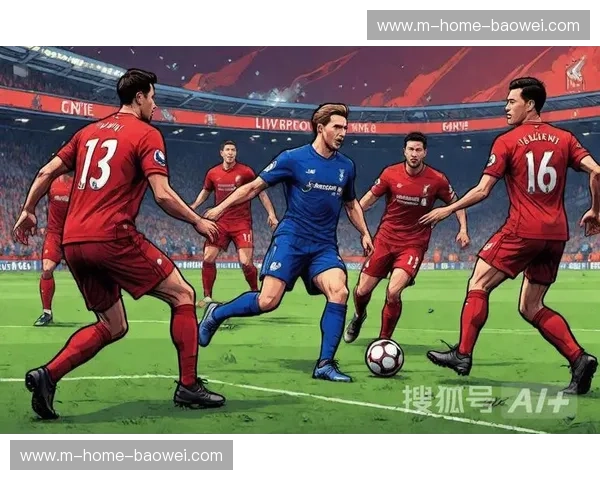 利物浦高位逼抢造五球大胜 前场压迫效率冠绝本轮 利物浦高位逼抢造五球大胜 前场压迫效率冠绝本轮